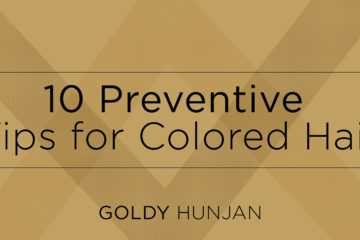 Preventive tips for colored hair
