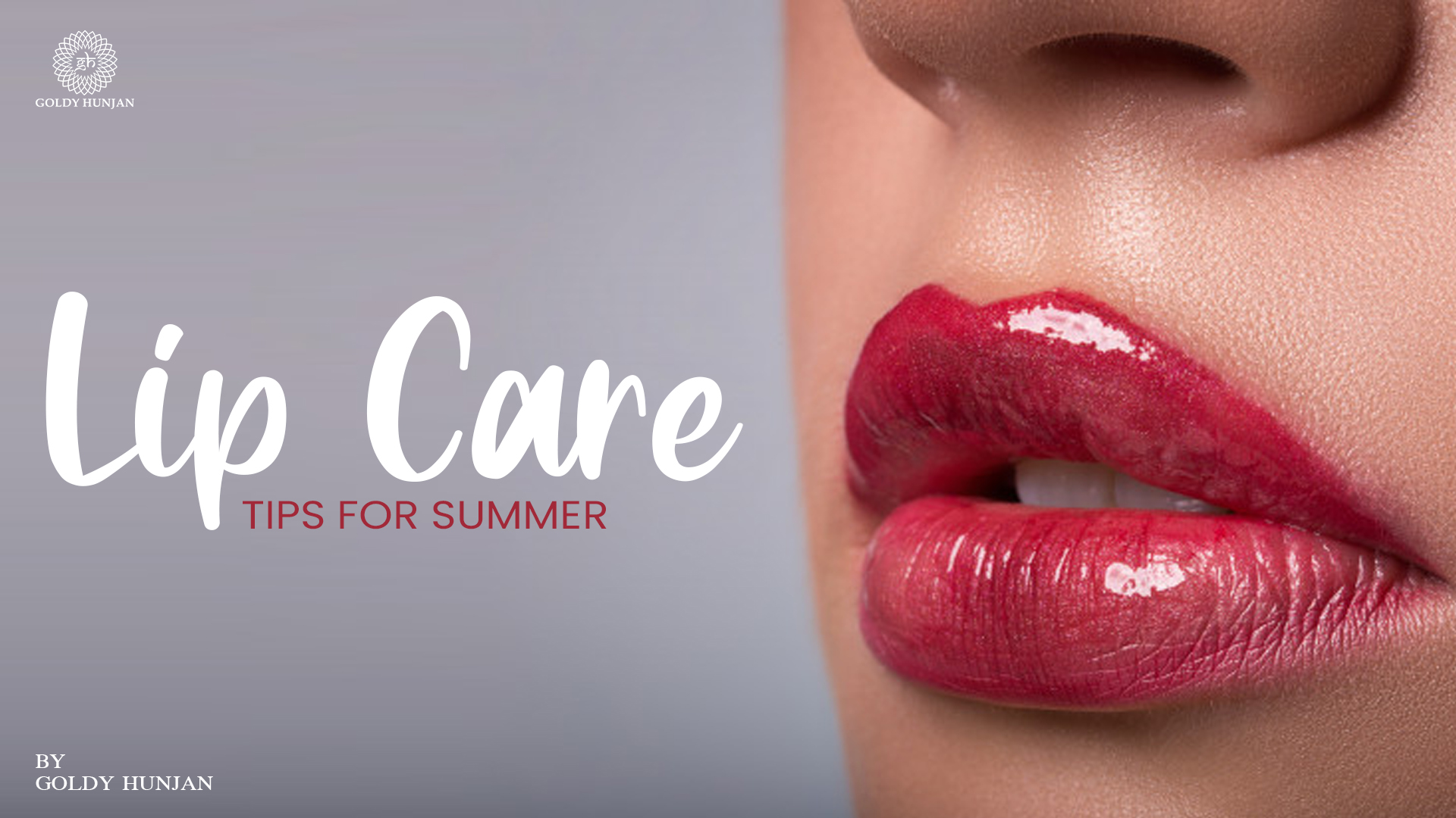 Lip care tips for summer