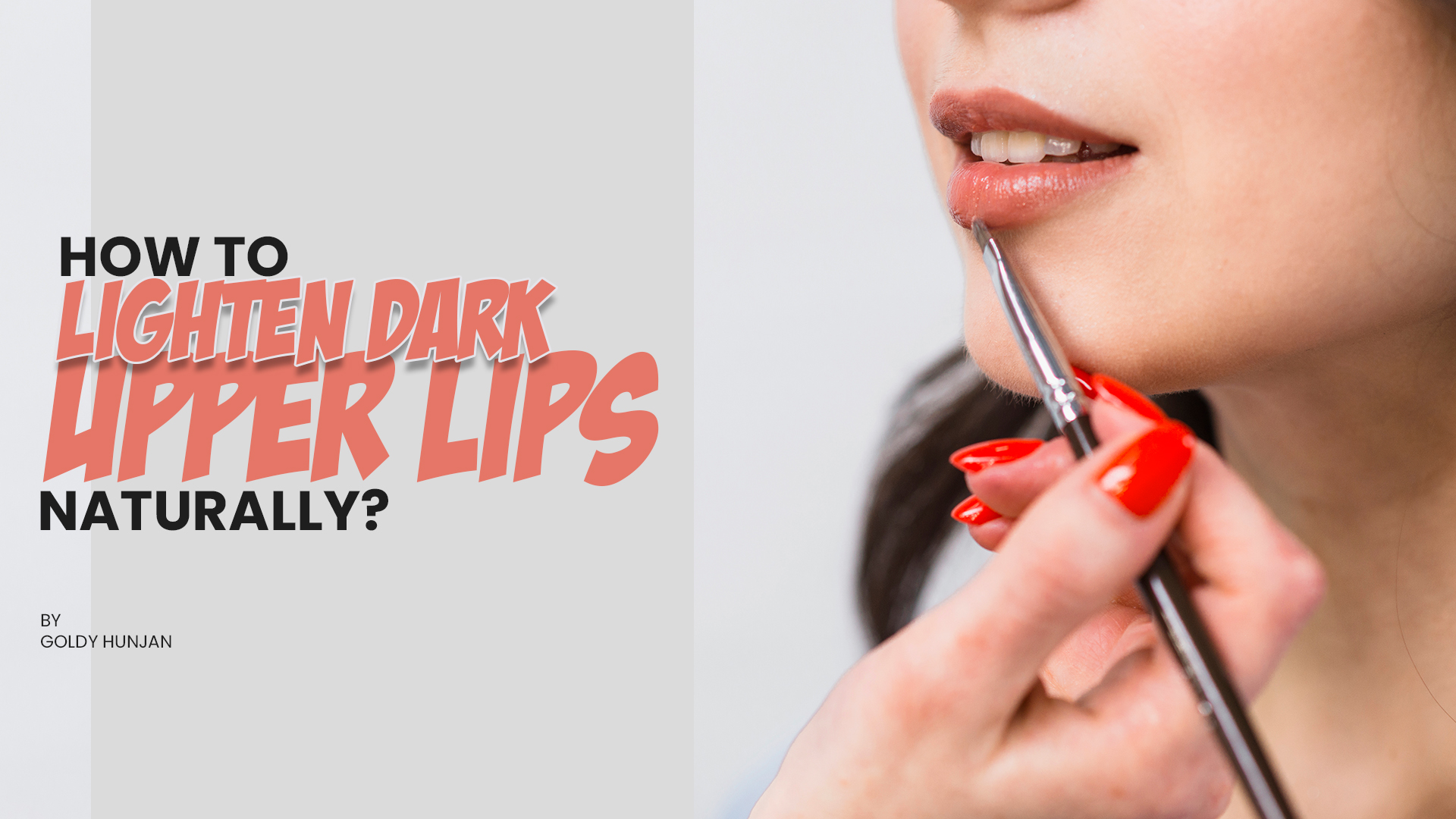 lighten dark upper lips naturally