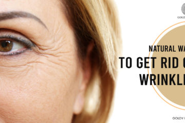 Natural ways to get rid of wrinkles