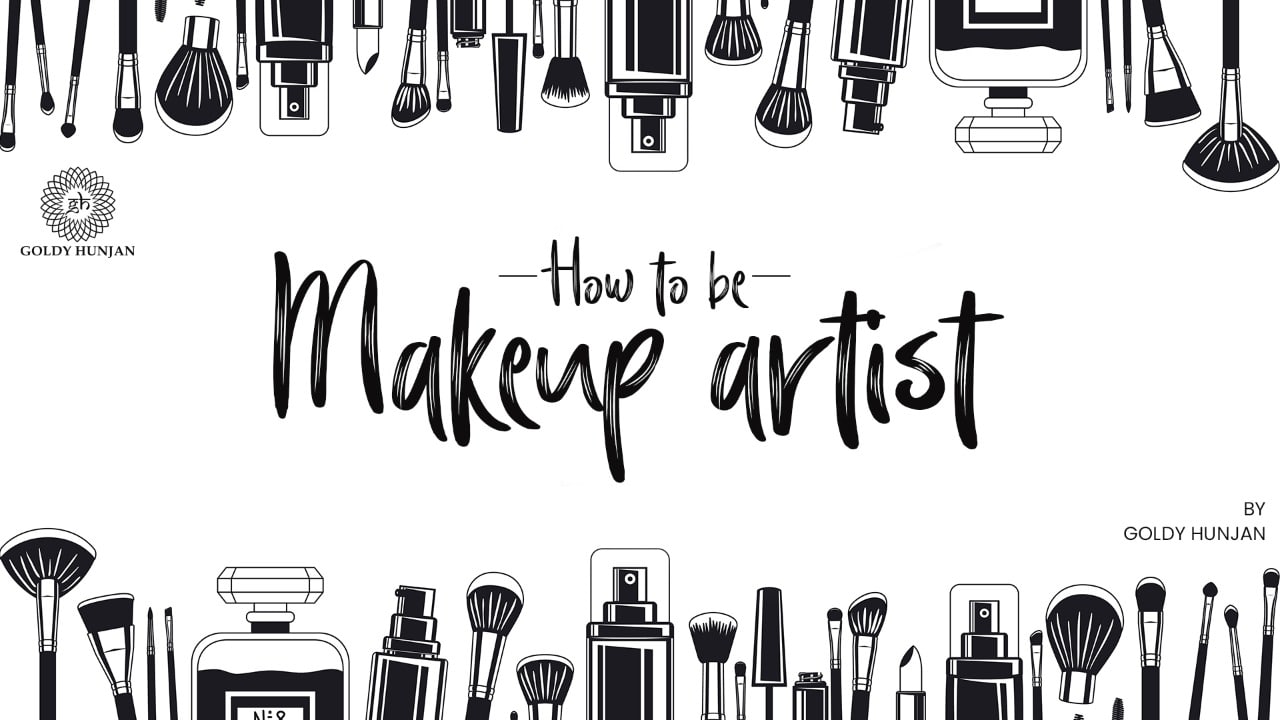 How to be makeup artist