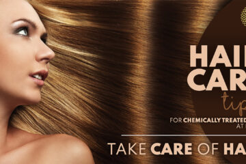 Hair Care Tips for chemically treated hair