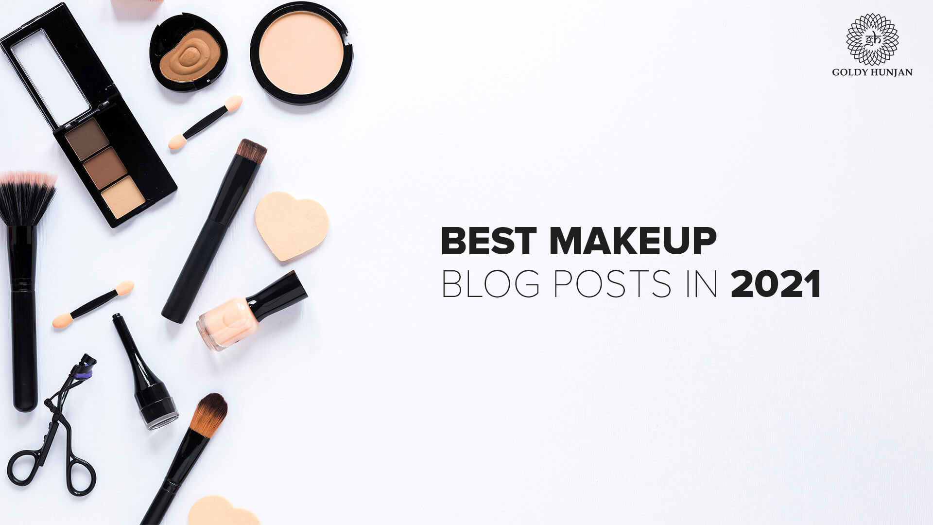 10 Best Makeup Blog Posts in 2021