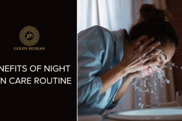 Benefits of night skin care routine