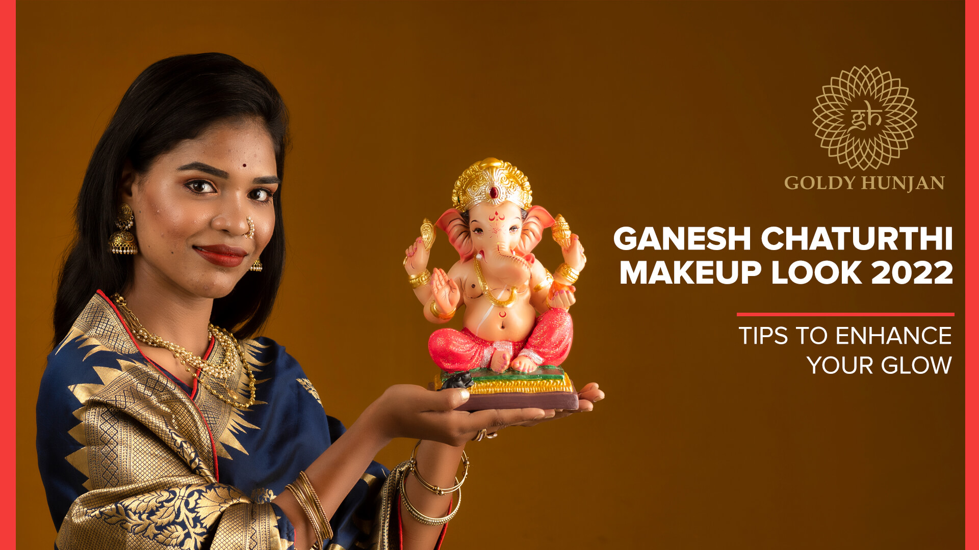 Ganesh Chaturthi Makeup Look 2022